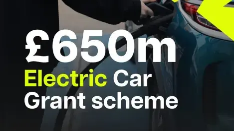 £650m Electric Car Grant - What does it mean?